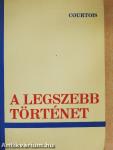 A legszebb történet