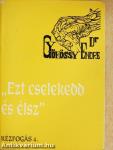 "Ezt cselekedd és élsz"