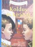 Koldus és királyfi