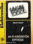 Hi-fi erősítők építése