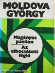 Magányos pavilon/Az elbocsátott légió