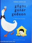 Gőgös Gúnár Gedeon