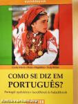 Como se diz em Portugues?