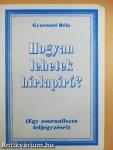 Hogyan lehetek hírlapíró?