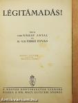 Légitámadás!