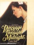 Passage Through Midnight