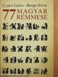 77 magyar rémmese
