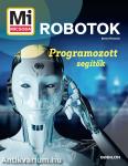 Mi MICSODA Robotok