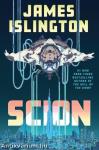 Scion: The explosive new sci-fi thriller