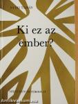 Ki ez az "ember"?