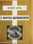A magyar archiregnum