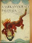A sárkánykirály palotája