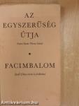 Az egyszerűség útja/Facimbalom