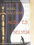 Acél és selyem