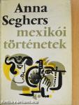 Mexikói történetek
