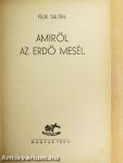 Amiről az erdő mesél