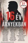 16 év árnyékban