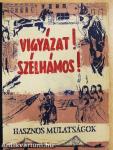 Vigyázat! Szélhámos!