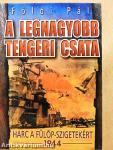 A legnagyobb tengeri csata