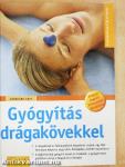Gyógyítás drágakövekkel