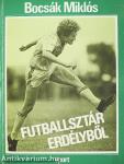 Futballsztár Erdélyből