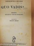 Quo Vadis?...