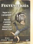 Fegyencedzés