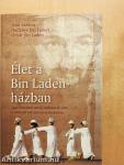 Élet a Bin Laden-házban