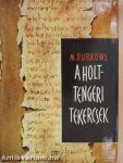 A holttengeri tekercsek