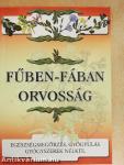 Fűben-fában orvosság
