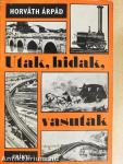 Utak, hidak, vasutak