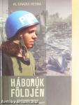 Háborúk földjén