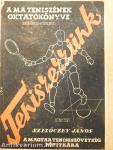 Teniszezzünk! I.