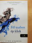 Fél testben ép lélek