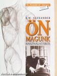 Önmagunk használatáról