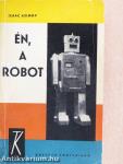 Én, a robot