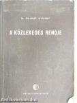 A közlekedés rendje