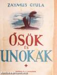 Ősök és unokák