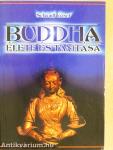 Buddha élete és tanítása