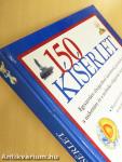 150 kísérlet