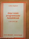 Gépi kódú programozás haladóknak