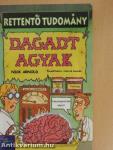 Dagadt agyak