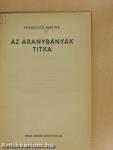 Az aranybányák titka