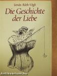 Die Geschichte der Liebe