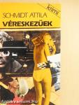 Véreskezűek