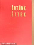 Értünk éltek