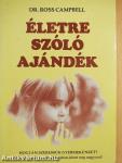 Életre szóló ajándék