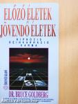 Előző életek - jövendő életek