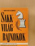 Sakkvilágbajnokok