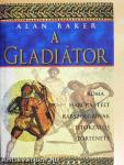 A gladiátor